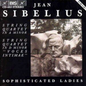 Sibelius: String Quartets - Sophisticated Ladies