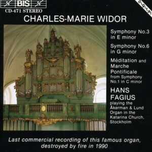 Widor: Organ Symphonies Nos.1, 3 & 6 - Hans Fagius