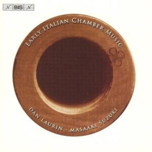 Early Italian Chamber Music - Masaaki Suzuki