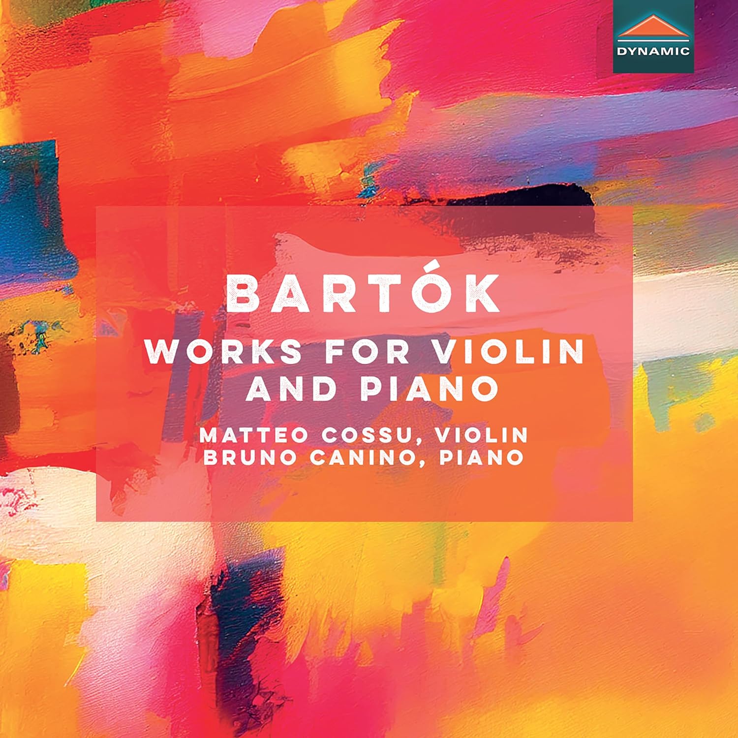 Bela Bartok: Works For Violin And Piano - Bruno Canino & Matteo Cossu - La  Boîte à Musique