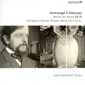 Debussy: L'œuvre pour piano, Vol.4 - Dahlkvist