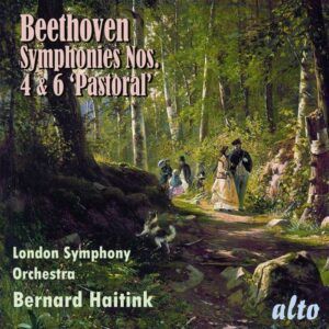 Beethoven: Symphonies n° 4 & 6 - Haitink