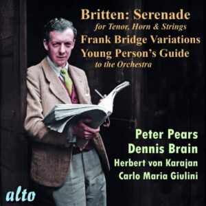 Britten: Sérénade, Op.31. Variations, Op.10. The Young Person's Guide - Pears, Brain, Goosens, Karajan, Giulini, Boult