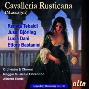 Pietro Mascagni: Cavalleria Rusticana - Tebaldi, Björling, Dani, Bastianini, Erede