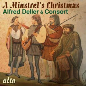 A Minstrel's Christmas. Carols de Noël d'Europe - Deller Consort, Deller
