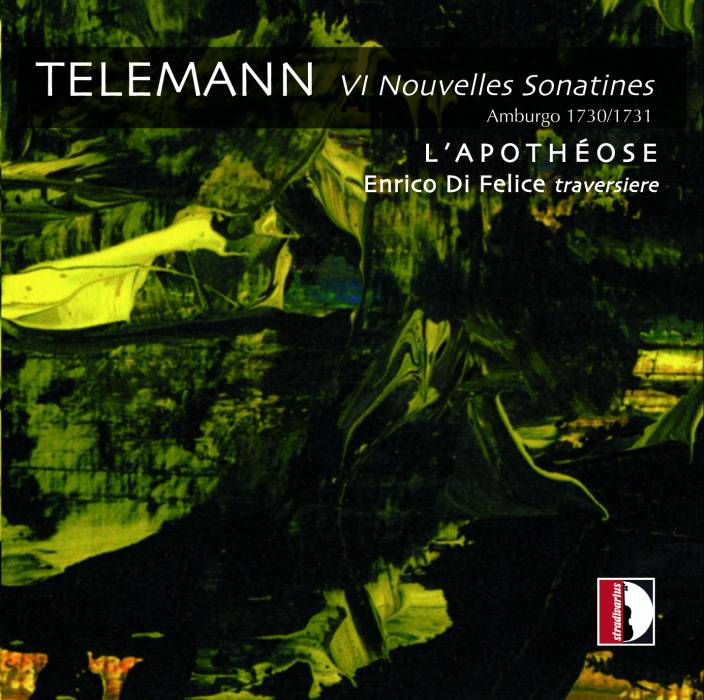 Telemann: VI Nouvelles Sonatines, Hambourg 1730-1731 - Di Felice