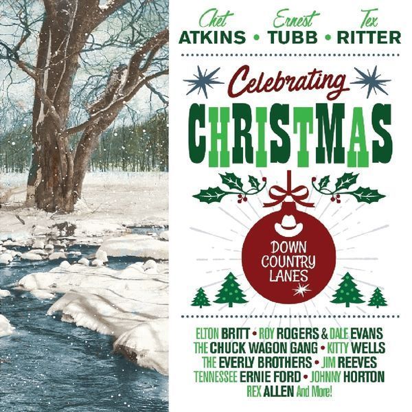 Celebrating Christmas: Down Country Lanes