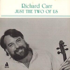 Just The Two Of Us - Richard Carr