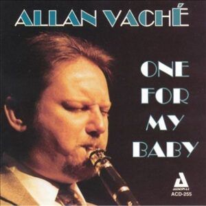 One For My Baby - Allan Vaché