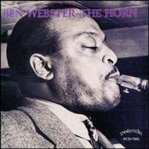 The Horn (1944) - Ben Webster