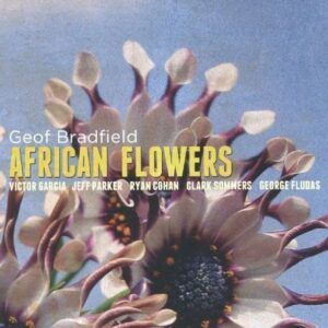 African Flowers - Geof Bradfield
