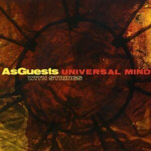 Universal Mind - Asguests