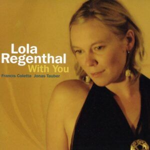 With You - Lola Regenthal