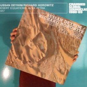 Desert Equations - Sussan Deyhim & Richard Horowitz