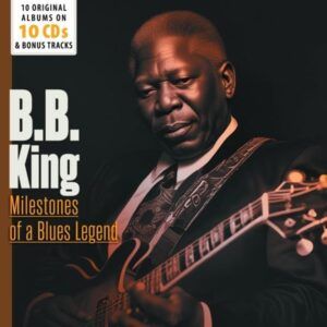 Milestones Of A Blues Legend - B.B. King