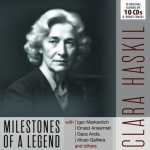 Milestones Of A Legend - Clara Haskil