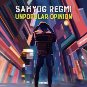 Unpopular Opinion - Samyog Regmi