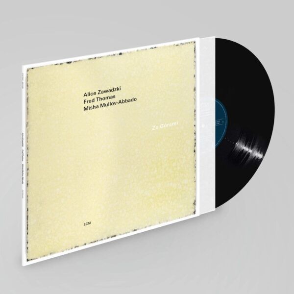 Za Gorami (Vinyl) - Alice Zawadzki