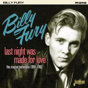 Last Night Was Made For Love - Bill Fury