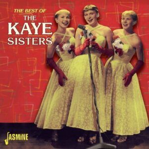 Best Of - The Kaye Sisters
