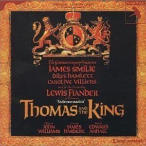 Thomas And The King - Original Cast