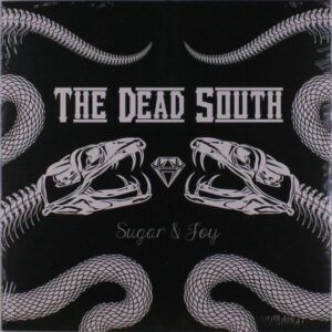 Sugar & Joy (Vinyl) - Dead South