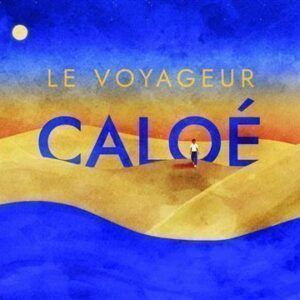 Le Voyageur - Caloé