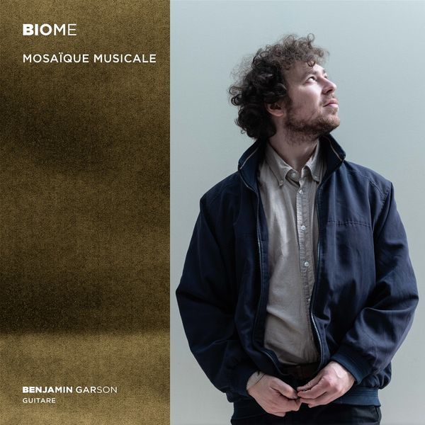 Biome: Mosaïque Musicale - Benjamin Garson