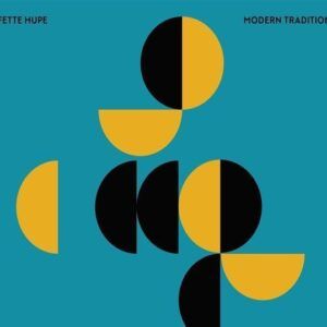 Modern Tradition - Fette Hupe