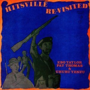 Hitsville Re-Visited (Vinyl) - Ebo Taylor