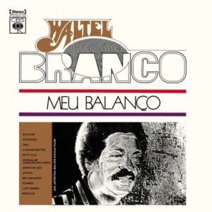 Meu Balanco (Vinyl) - Waltel Branco