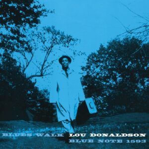 Blues Walk - Lou Donaldson