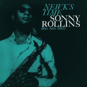 Newk's Time - Sonny Rollins