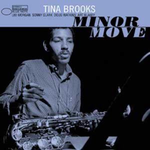 Minor Move - Tina Brooks