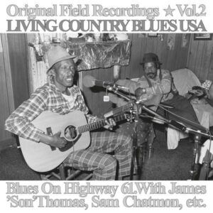 Original Field Recordings (Vinyl) - Blues On Highway 61