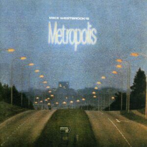 Metropolis - Mike Westbrook