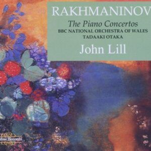 Rakhmaninov: The Piano Concertos - John Lill
