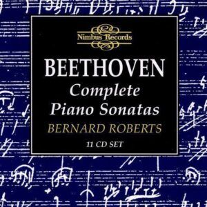 Beethoven: Complete Piano Sonatas - Bernard Roberts