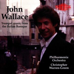 Trumpet Music from the Italian Baroque - John Wallace