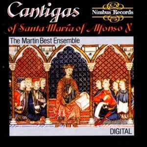 Cantigas of Santa Maria of Alfonso X El Sabio - Martin Best Mediaeval Ensemble