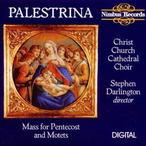 Palestrina: Mass for Pentecost / Five Motets - Stephen Darlington