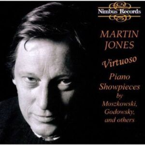 Virtuoso Piano Showpieces - Martin Jones