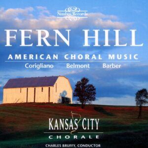 Fern Hill: American Choral Music - Charles Bruffy