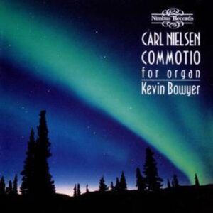 Scandanavian Recital: Works for Organ - Kevin Bowyer