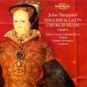 Sheppard: English & Latin Church Music - Stephen Darlington