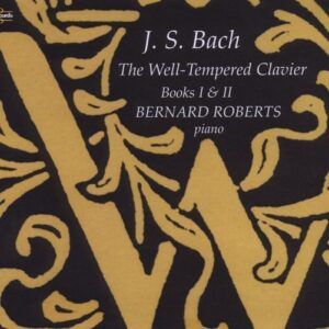 Bach: The Well-Tempered Clavier, Books 1 & 2 - Bernard Roberts