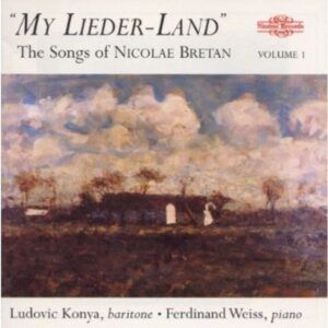 The Songs of Nicolae Bretan Vol.1 - Ludovic Konya