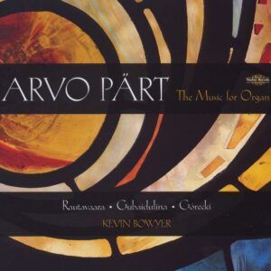 Part: The Music for Organ - Kevin Bowyer