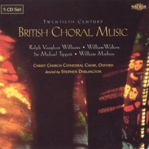 20th Century British Choral Music - Stephen Darlington