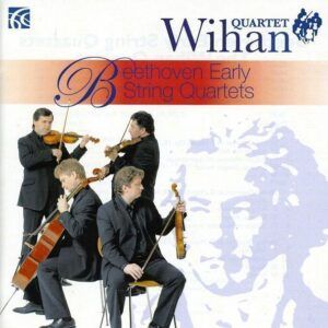 Beethoven: Early String Quartets - Wihan String Quartet